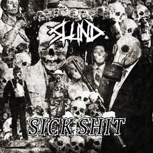 Slund : Slund - Sick Shit